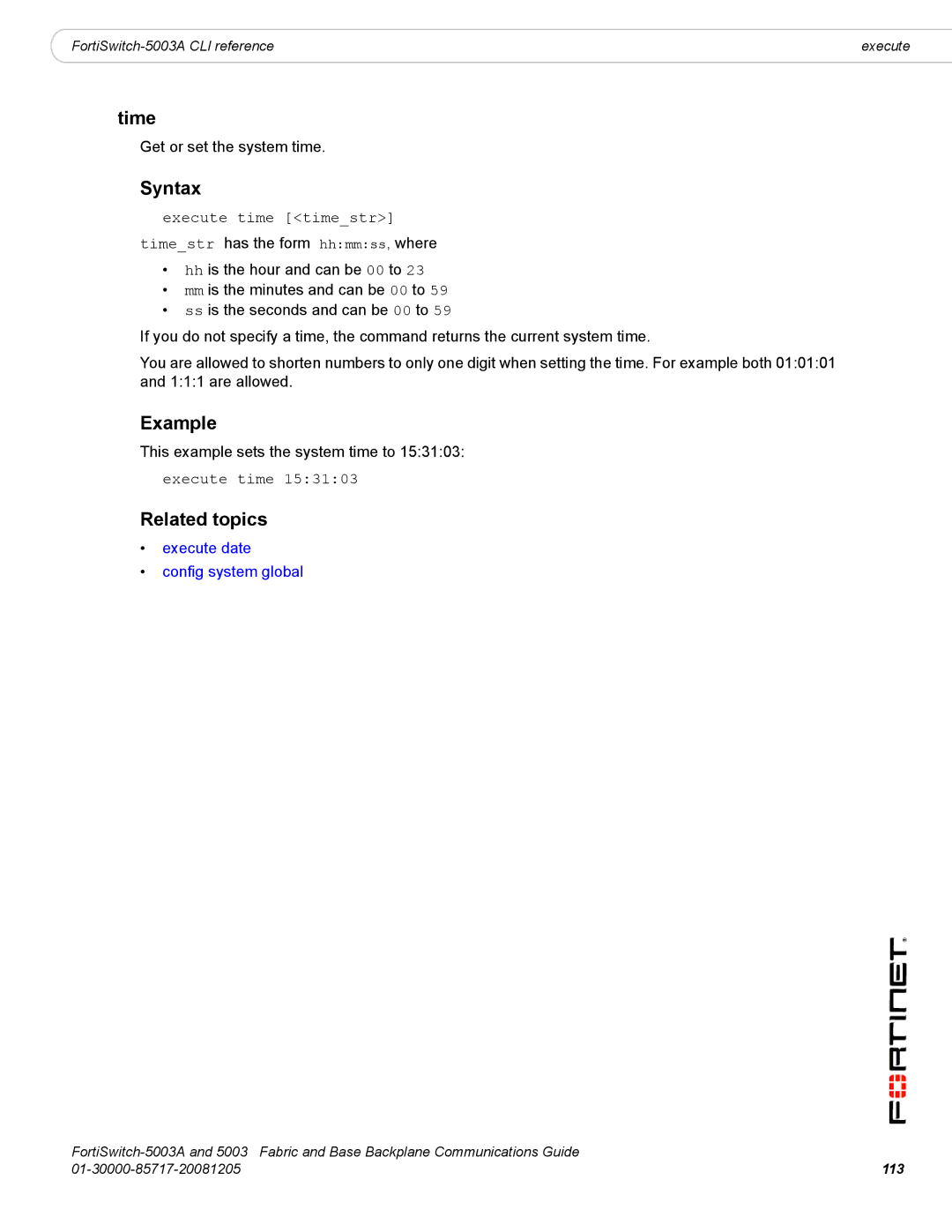 Fortinet 5003A manual Time, Execute time timestr 