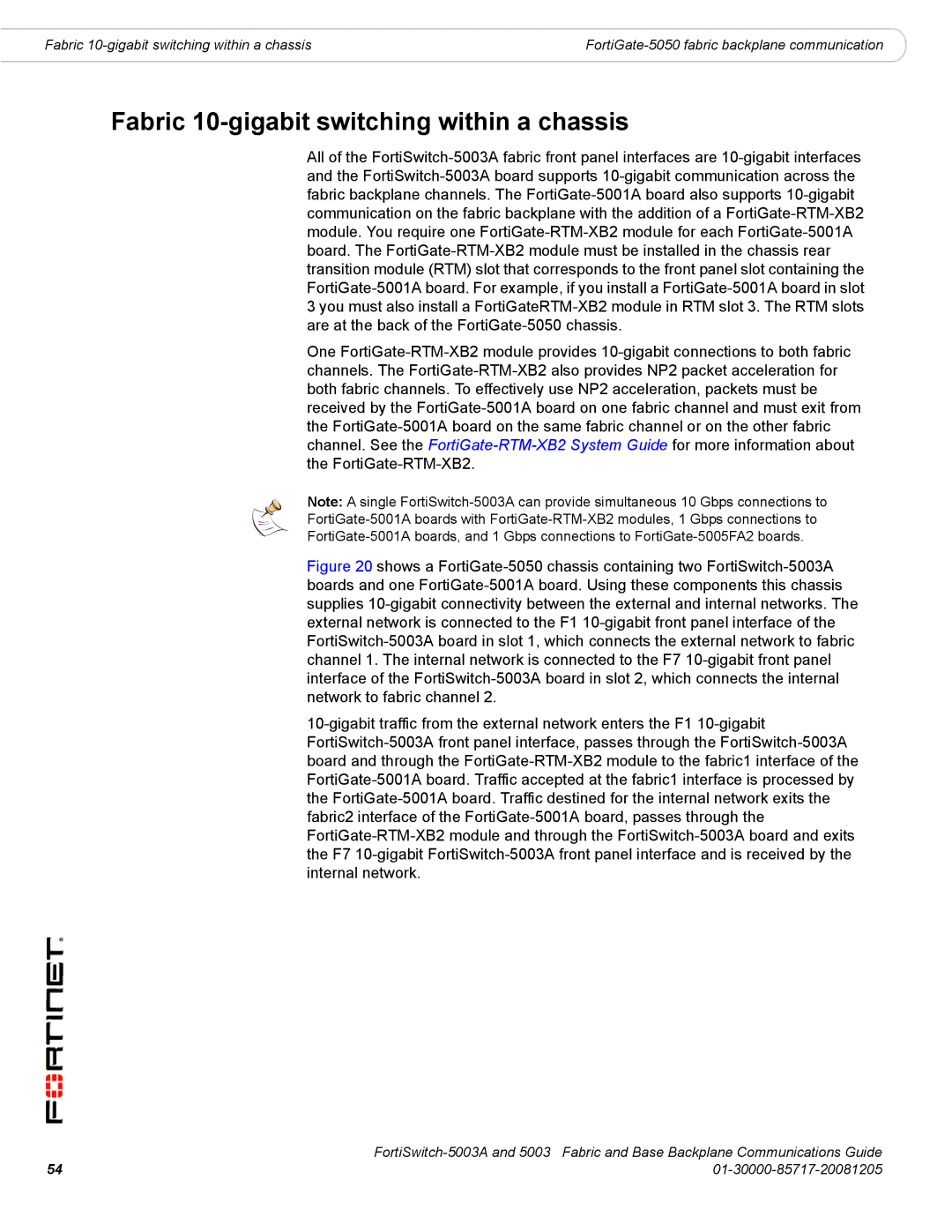 Fortinet 5003A manual Fabric 10-gigabit switching within a chassis 