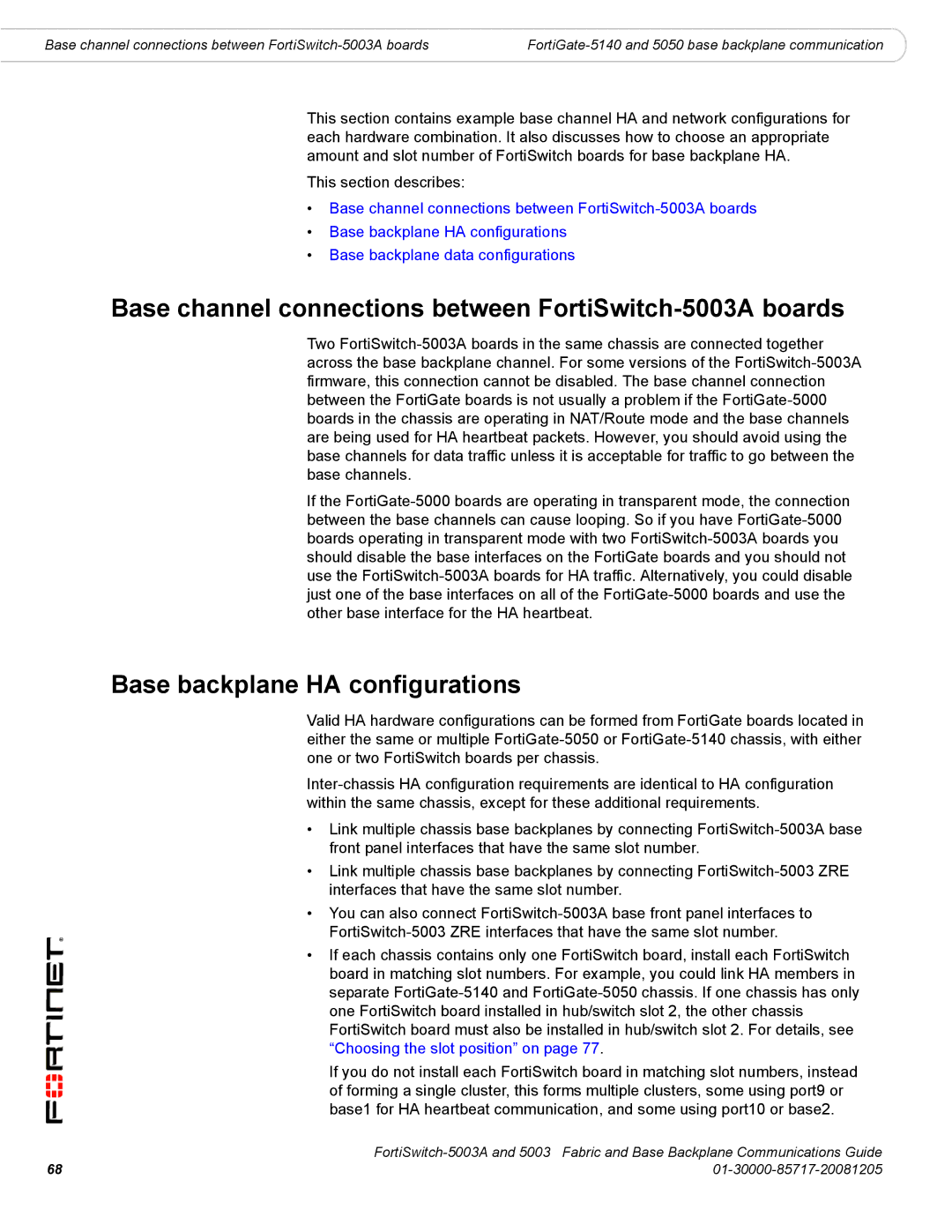 Fortinet manual Base channel connections between FortiSwitch-5003A boards, Base backplane HA configurations 