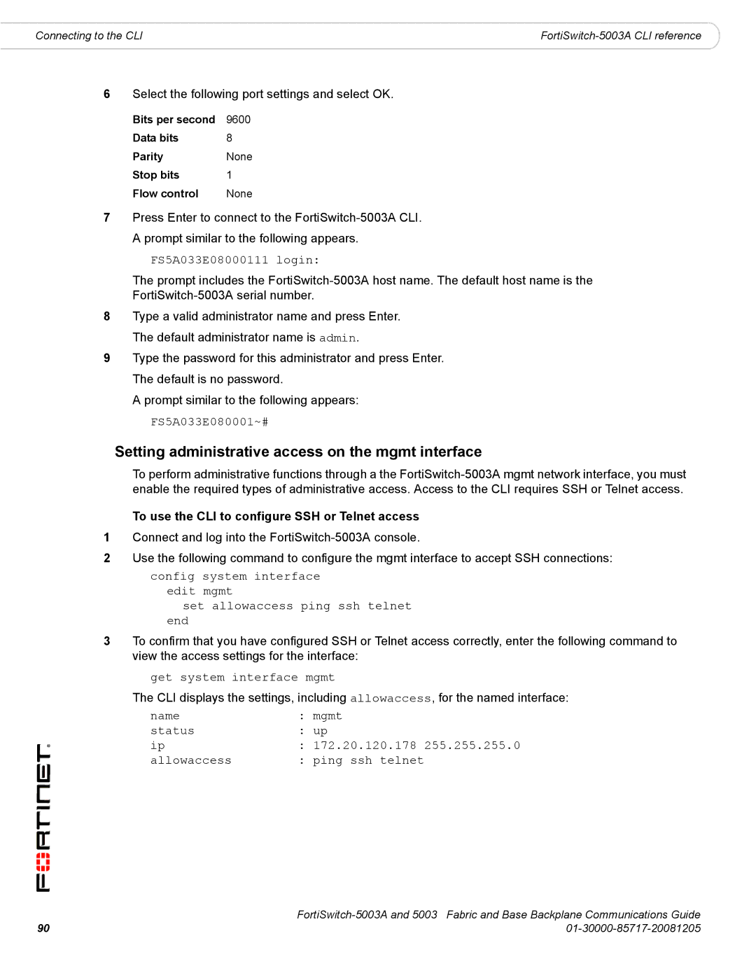 Fortinet 5003A manual Setting administrative access on the mgmt interface, FS5A033E08000111 login 