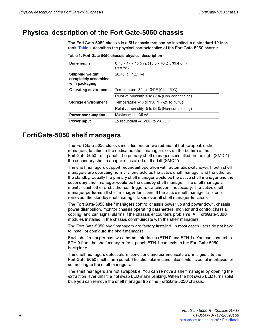 Fortinet 5050-R manual Physical description of the FortiGate-5050 chassis, FortiGate-5050 shelf managers 