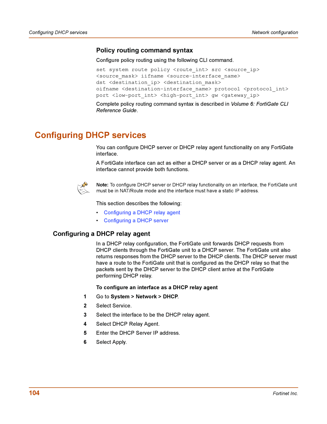 Fortinet 50A user manual Configuring Dhcp services, Policy routing command syntax, Configuring a Dhcp relay agent, 104 