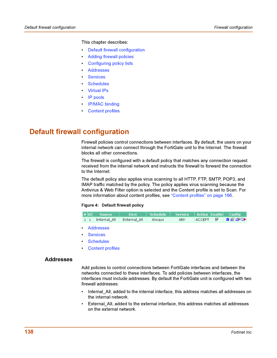 Fortinet 50A user manual Default firewall configuration, Addresses, 138 