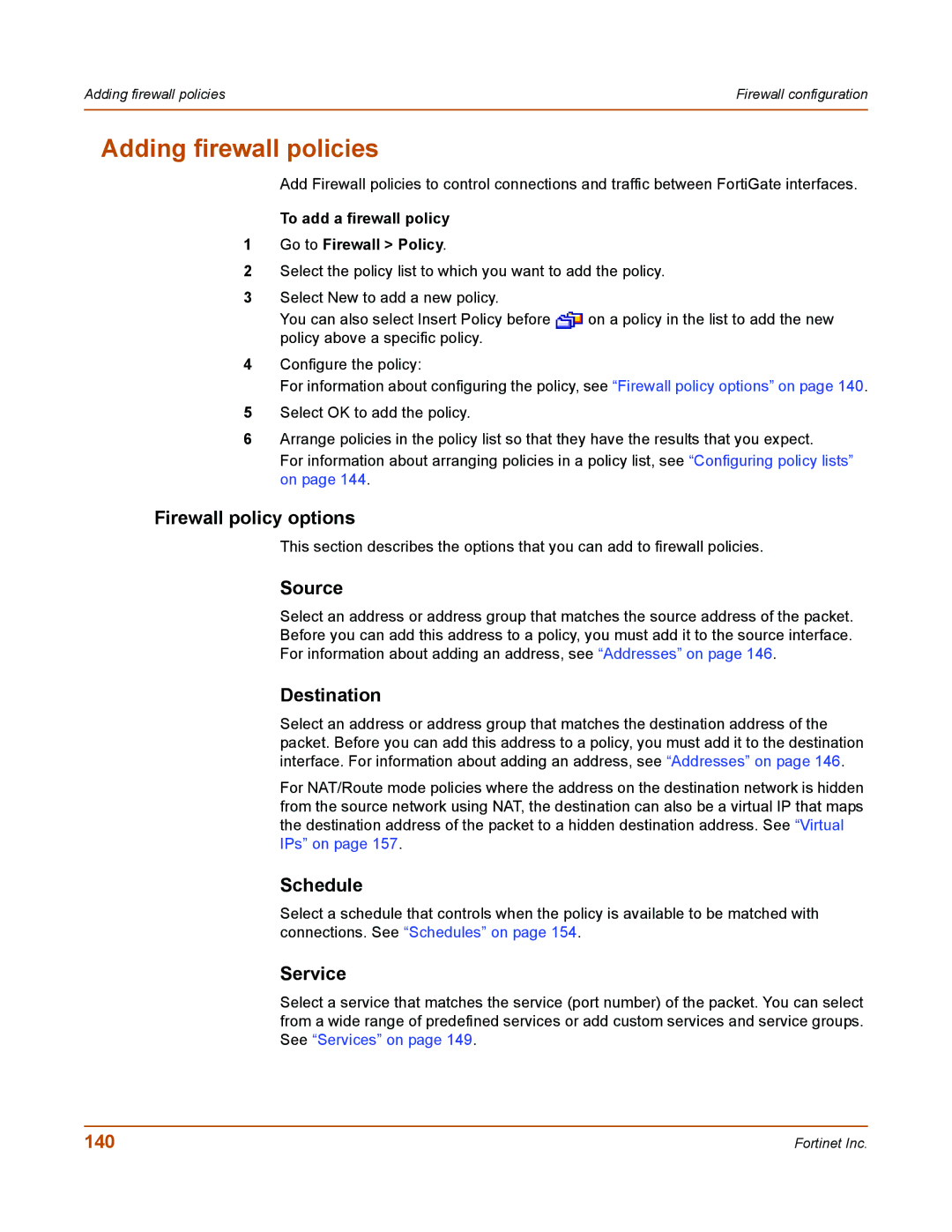 Fortinet 50A user manual Adding firewall policies, 140 