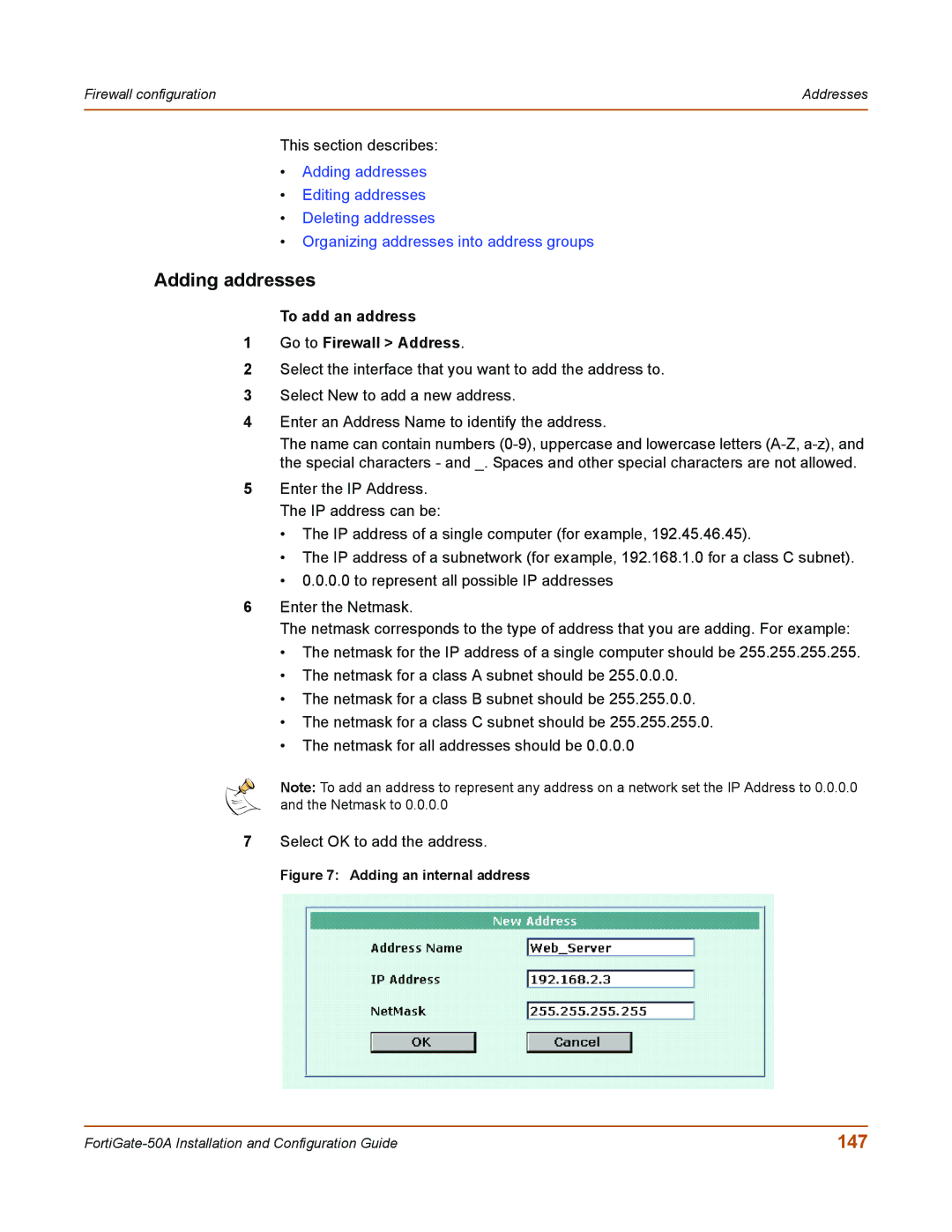 Fortinet 50A user manual Adding addresses, 147, To add an address Go to Firewall Address 