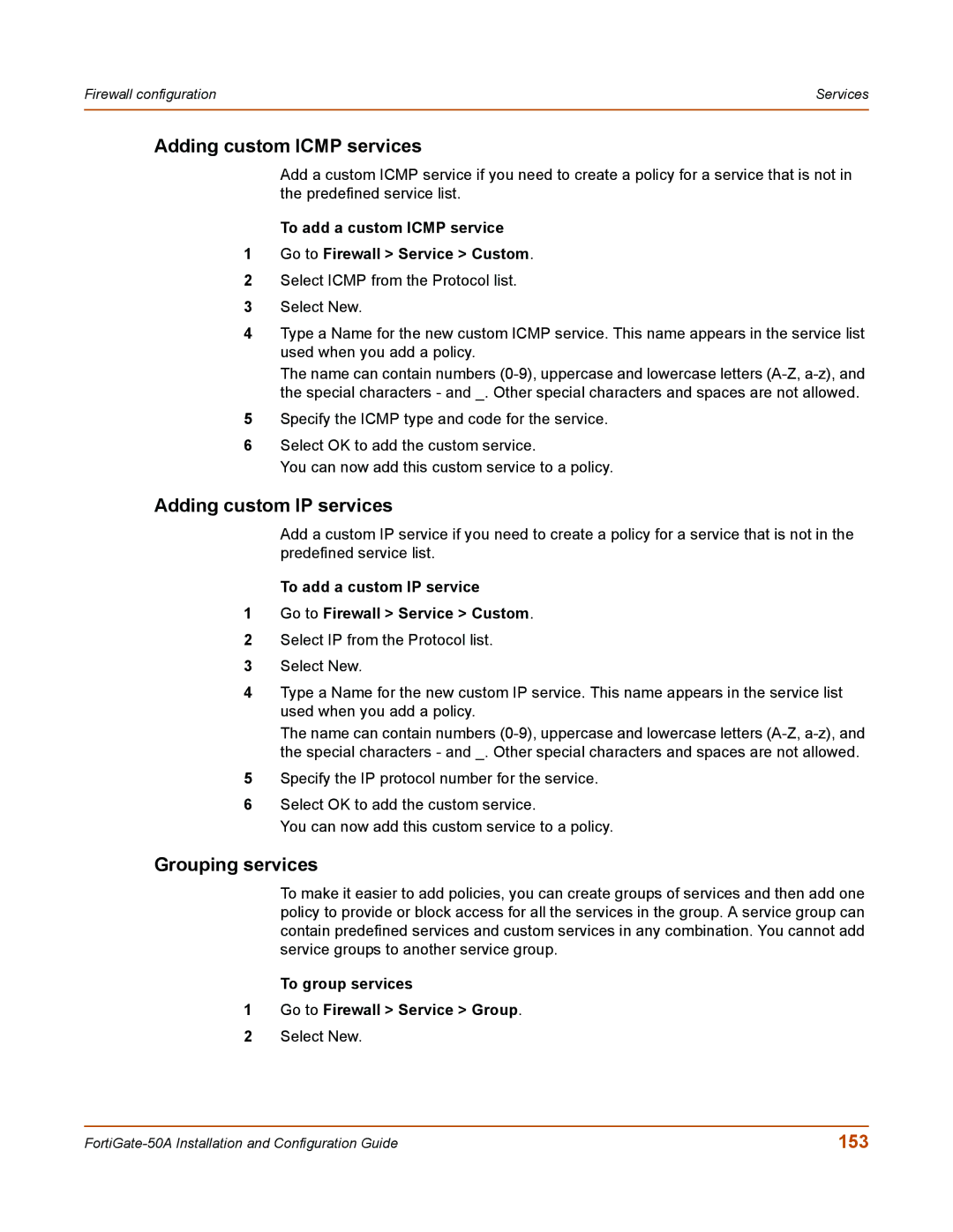 Fortinet 50A user manual Adding custom Icmp services, Adding custom IP services, Grouping services, 153 