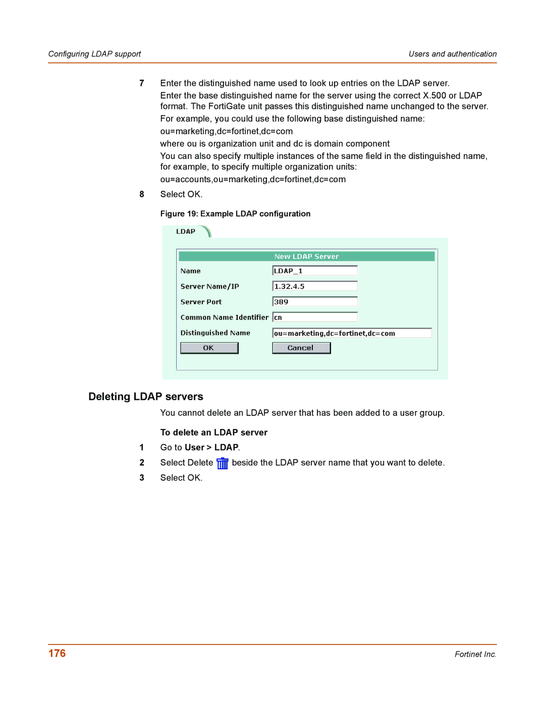 Fortinet 50A user manual Deleting Ldap servers, 176, To delete an Ldap server Go to User Ldap 