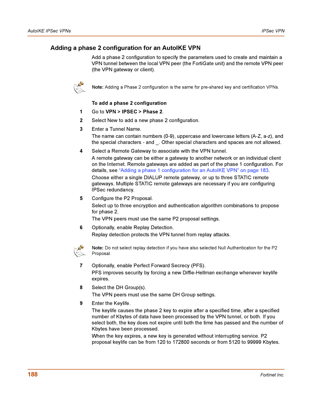 Fortinet 50A Adding a phase 2 configuration for an AutoIKE VPN, 188, To add a phase 2 configuration Go to VPN Ipsec Phase 