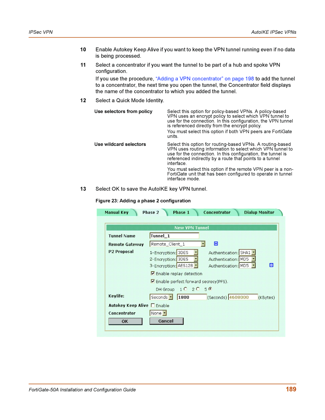 Fortinet 50A user manual 189, Use selectors from policy, Use wildcard selectors 