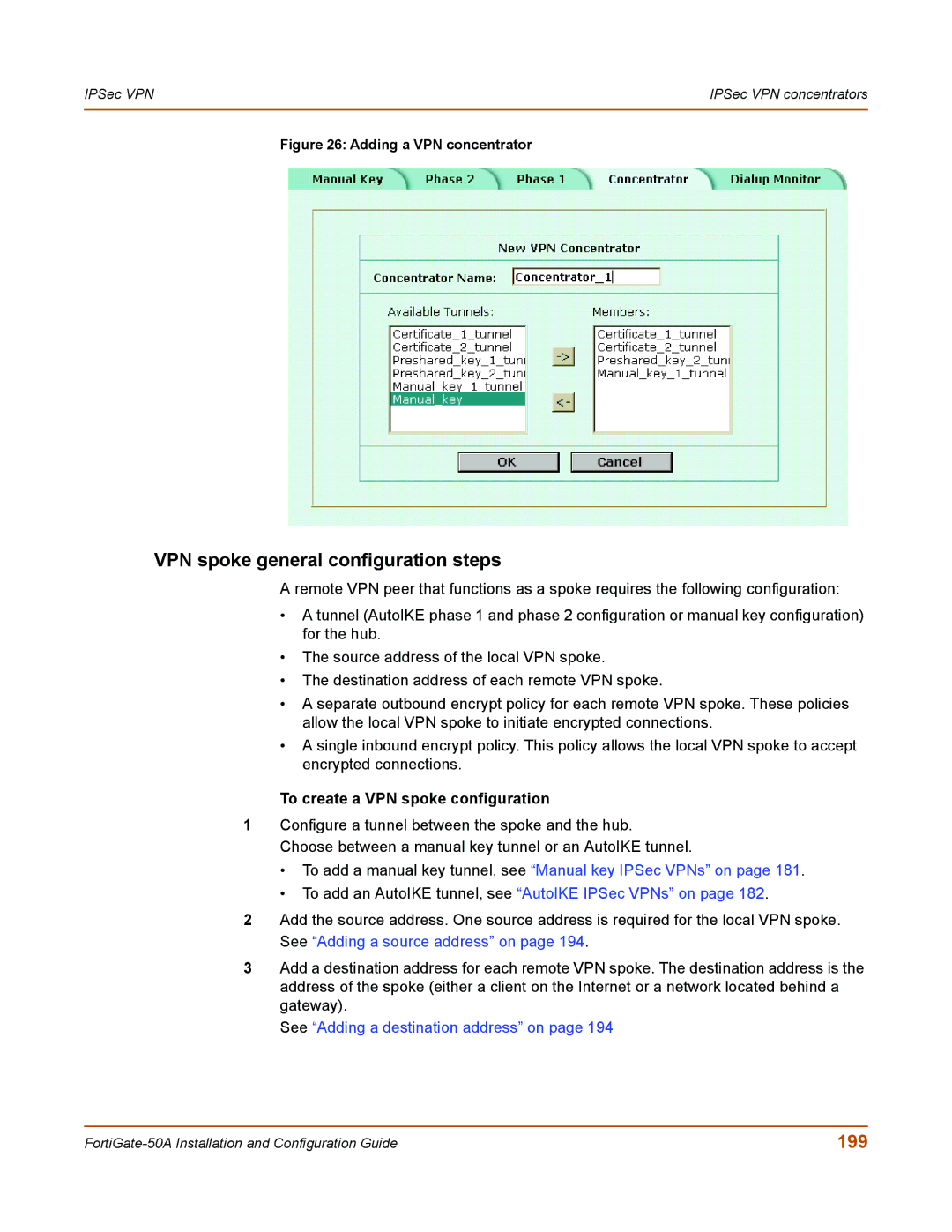 Fortinet 50A user manual VPN spoke general configuration steps, 199, To create a VPN spoke configuration 