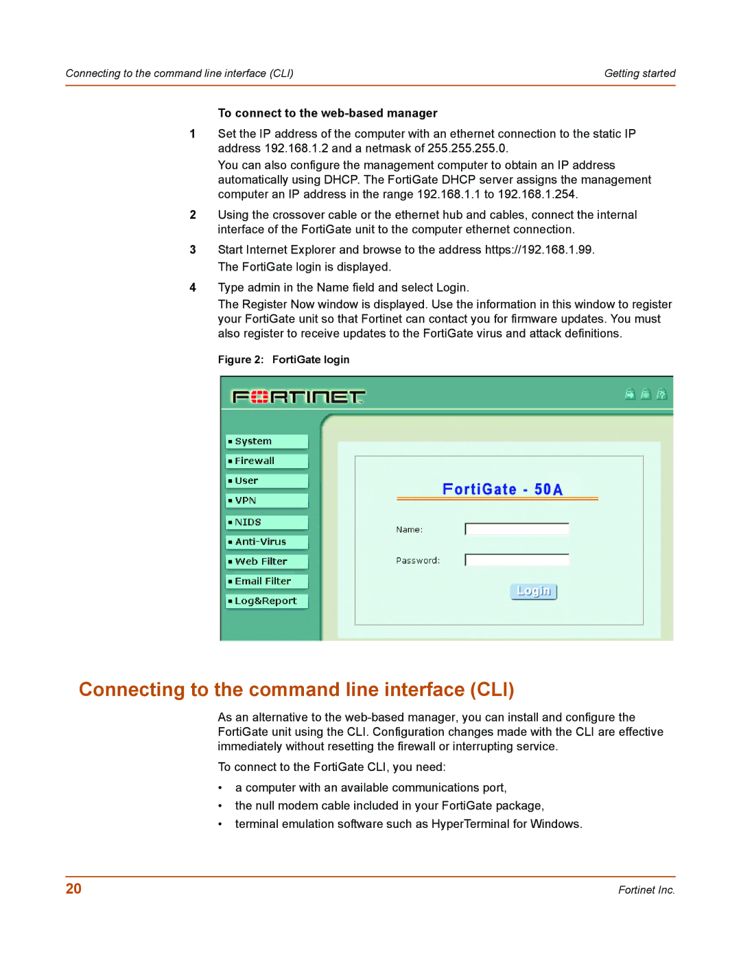 Fortinet 50A user manual Connecting to the command line interface CLI, To connect to the web-based manager 