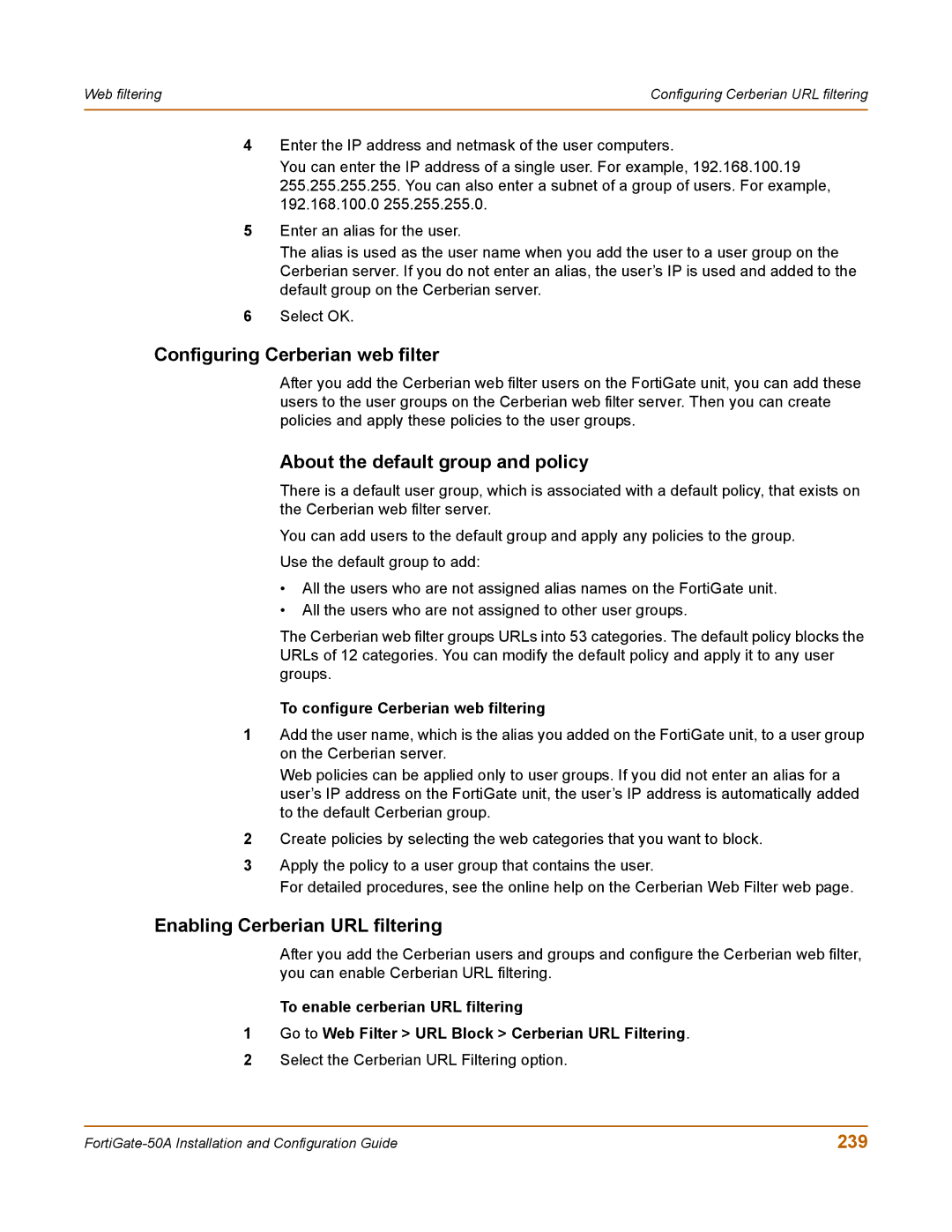 Fortinet 50A Configuring Cerberian web filter, About the default group and policy, Enabling Cerberian URL filtering, 239 