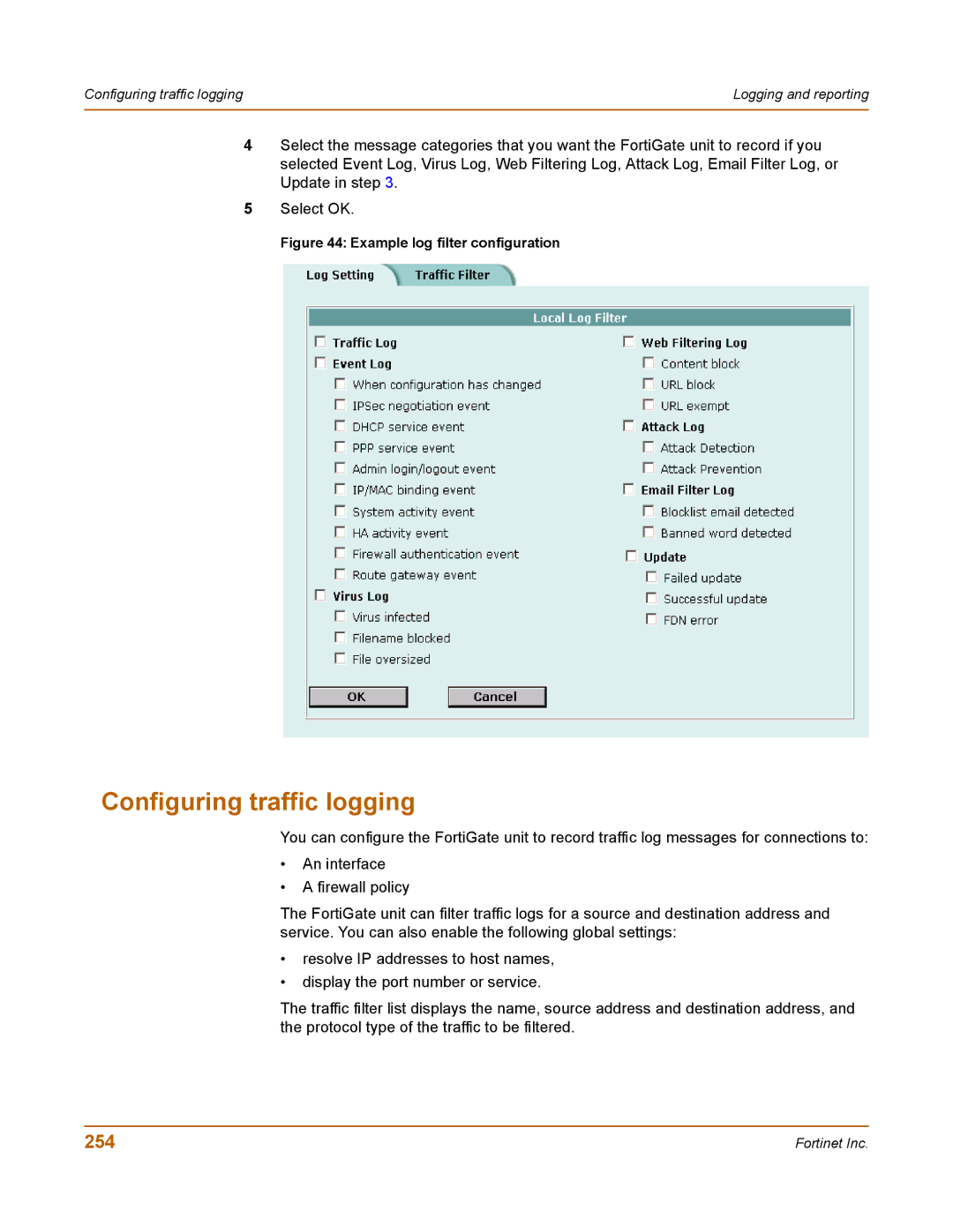 Fortinet 50A user manual Configuring traffic logging, 254 