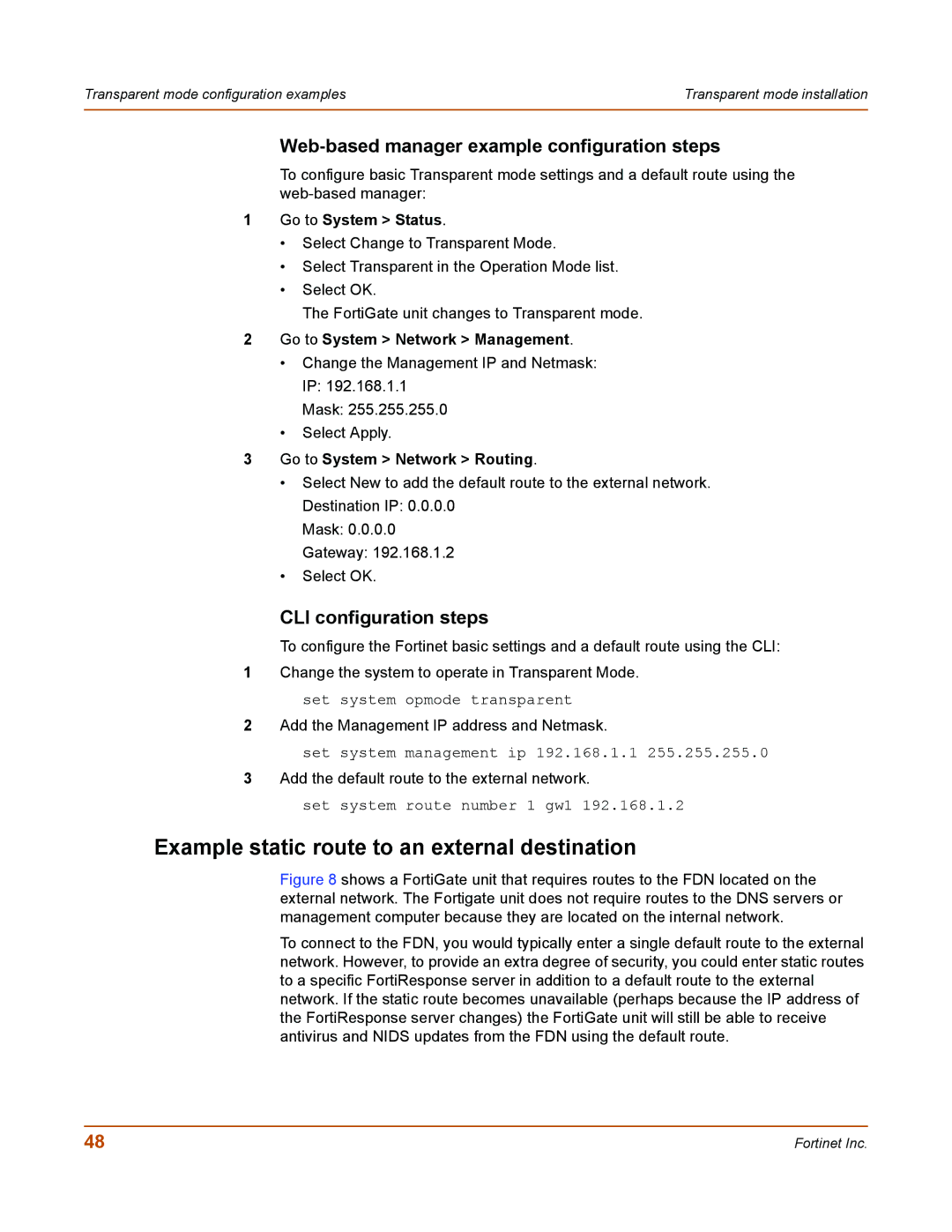 Fortinet 50A Web-based manager example configuration steps, CLI configuration steps, Go to System Network Management 