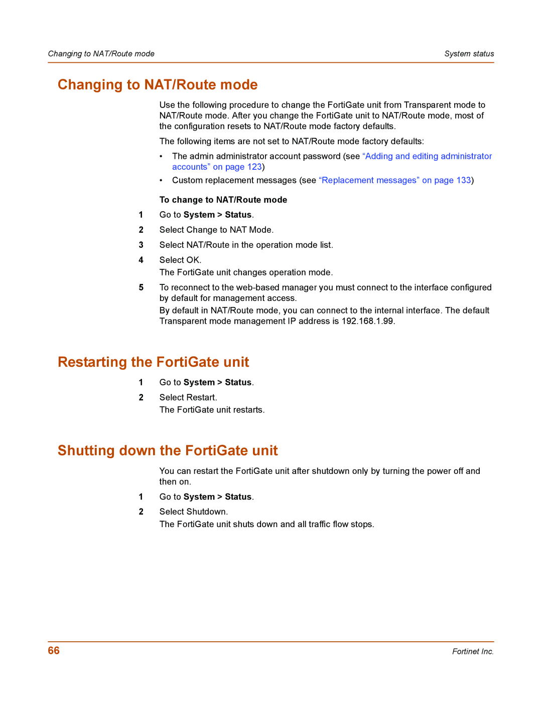 Fortinet 50A user manual Changing to NAT/Route mode, Restarting the FortiGate unit, Shutting down the FortiGate unit 