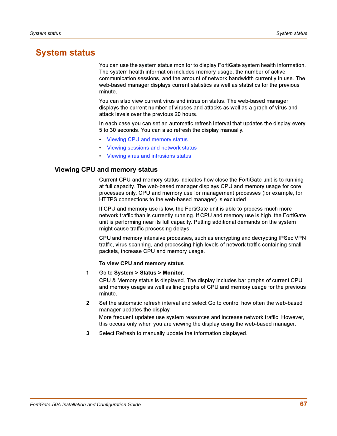 Fortinet 50A System status, Viewing CPU and memory status, To view CPU and memory status Go to System Status Monitor 