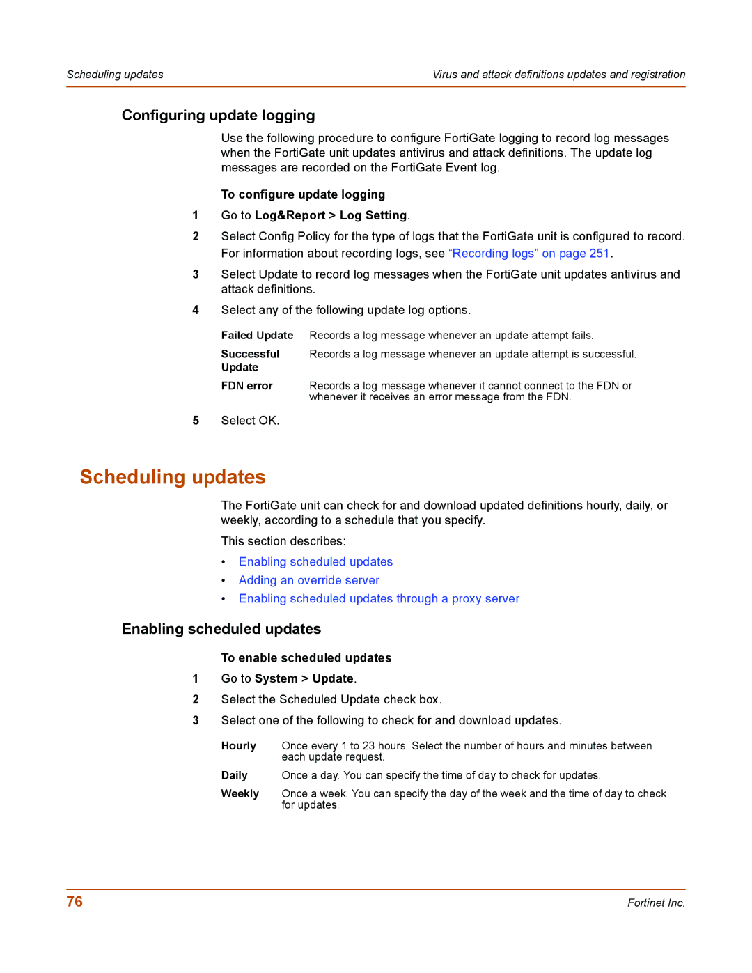 Fortinet 50A user manual Scheduling updates, Configuring update logging, Enabling scheduled updates 