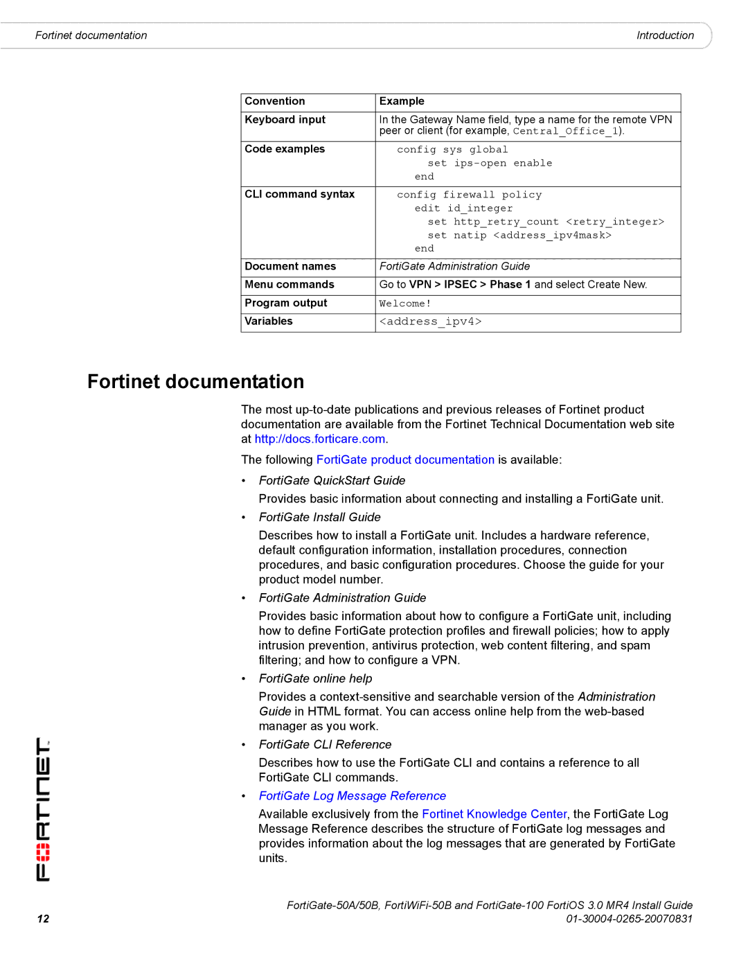 Fortinet 50A/50B, 100 manual Fortinet documentation 