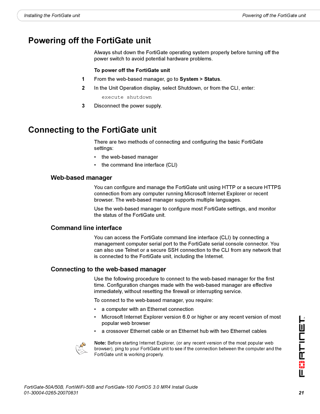 Fortinet 50A/50B, 100 manual Powering off the FortiGate unit, Connecting to the FortiGate unit, Web-based manager 