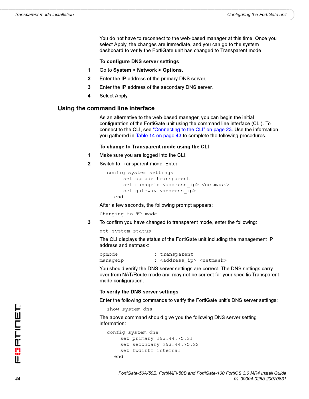 Fortinet 100, 50A/50B manual To change to Transparent mode using the CLI, To verify the DNS server settings 