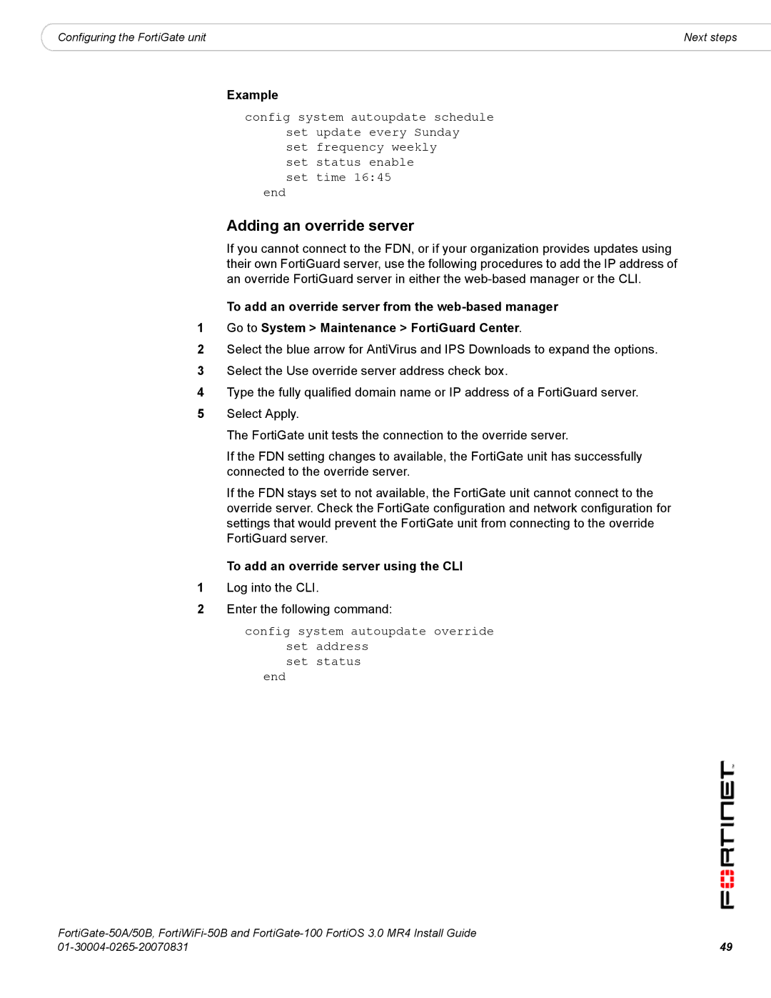 Fortinet 50A/50B, 100 manual Adding an override server, To add an override server using the CLI 