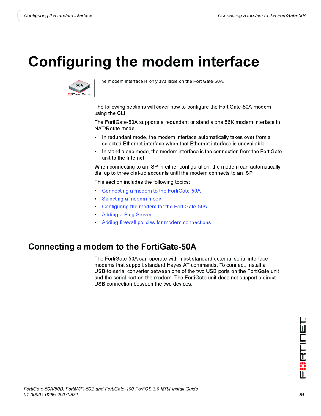 Fortinet 50A/50B, 100 manual Configuring the modem interface, Connecting a modem to the FortiGate-50A 