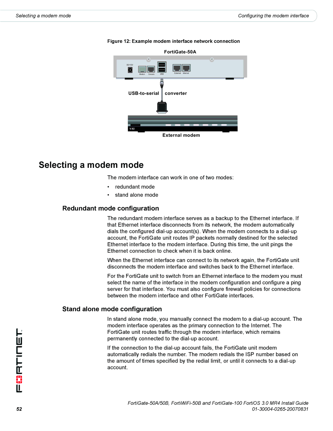 Fortinet 50A/50B, 100 manual Selecting a modem mode, Redundant mode configuration, Stand alone mode configuration 