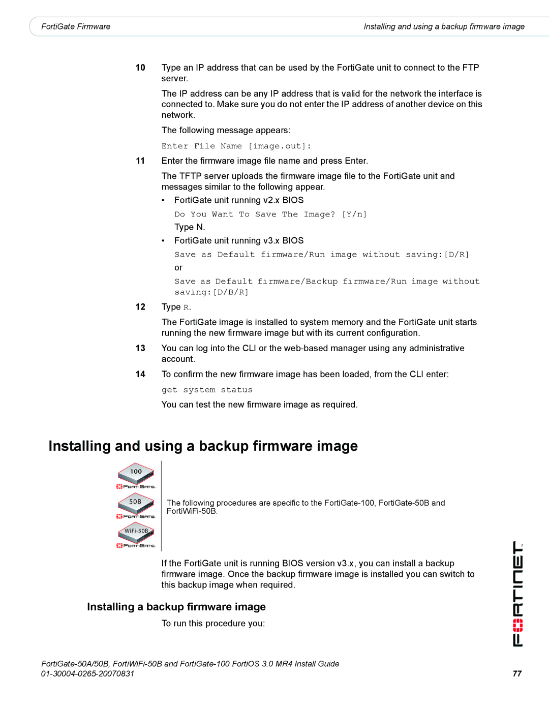 Fortinet 100, 50A/50B manual Installing and using a backup firmware image, Installing a backup firmware image 