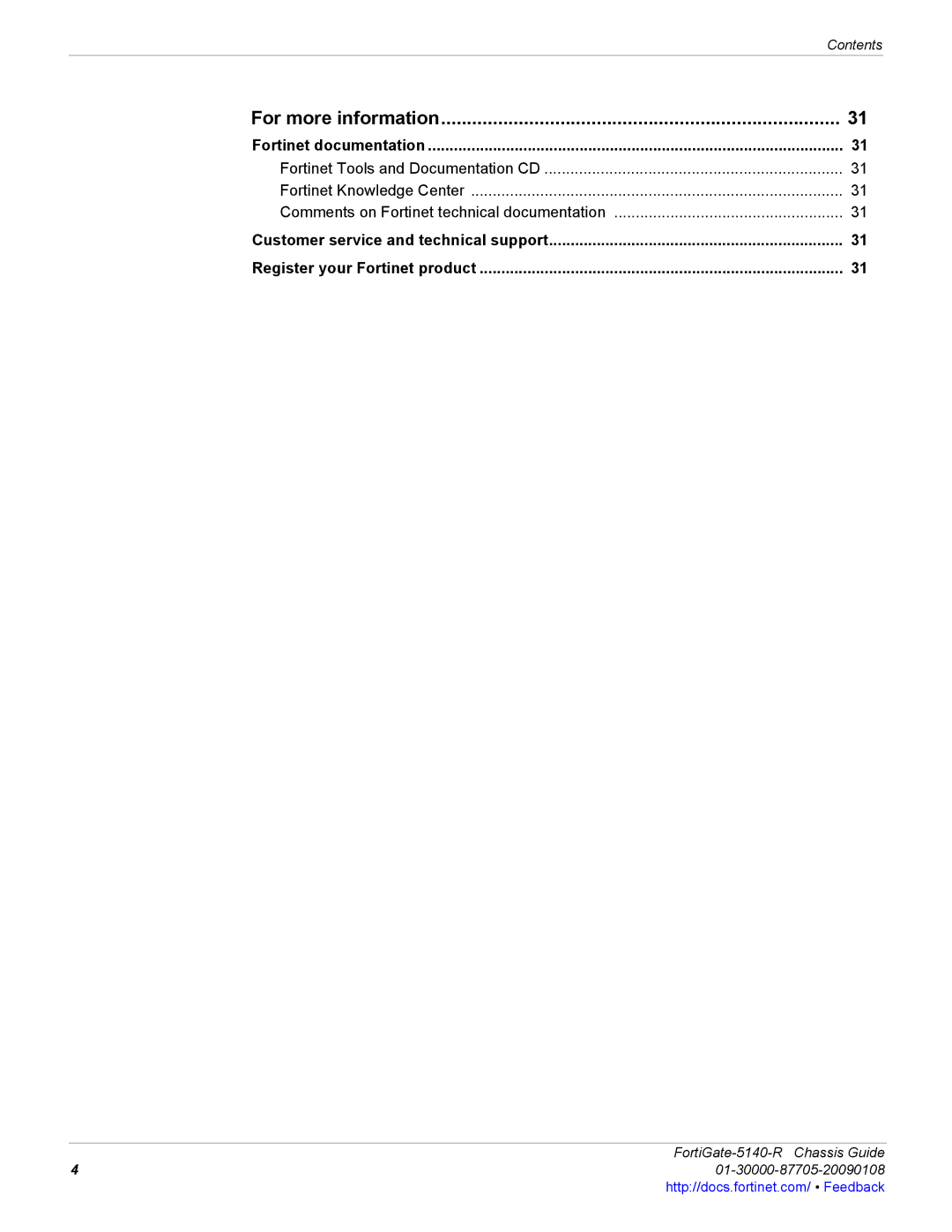 Fortinet 5140-R manual For more information, Comments on Fortinet technical documentation 