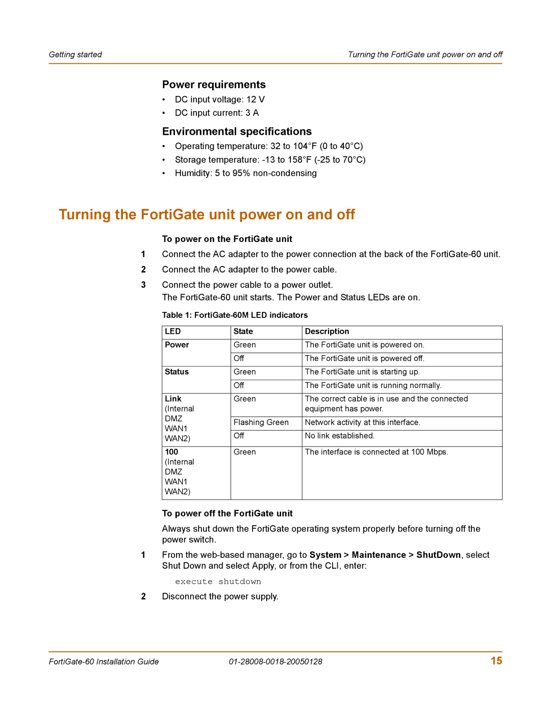 Fortinet 60c manual Turning the FortiGate unit power on and off, Power requirements, Environmental specifications 