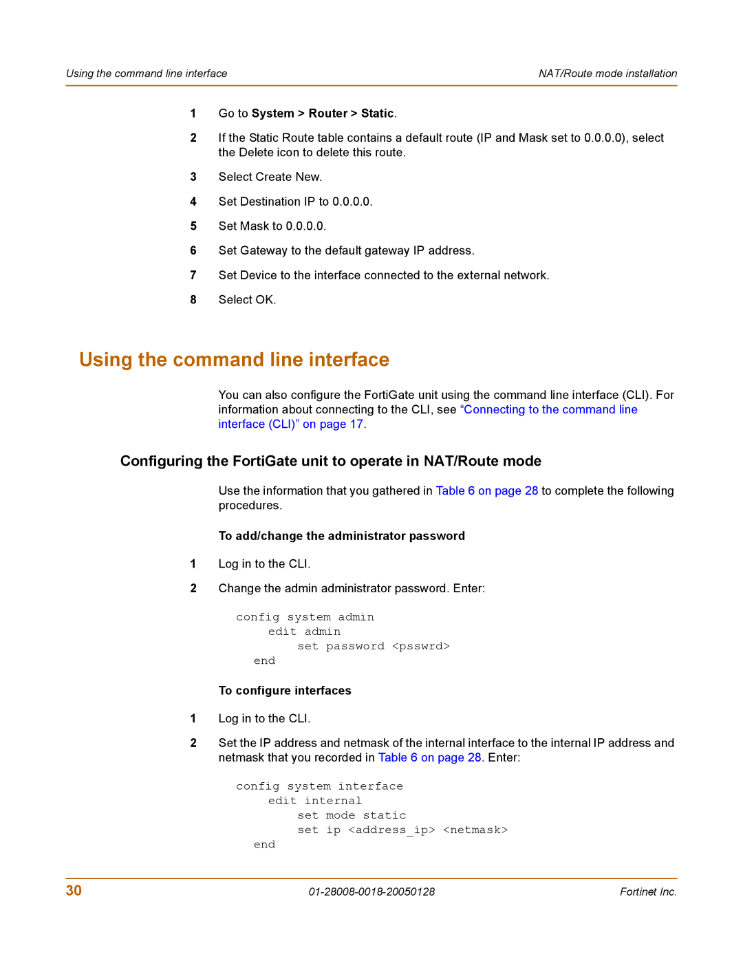 Fortinet 60c manual Using the command line interface, Configuring the FortiGate unit to operate in NAT/Route mode 