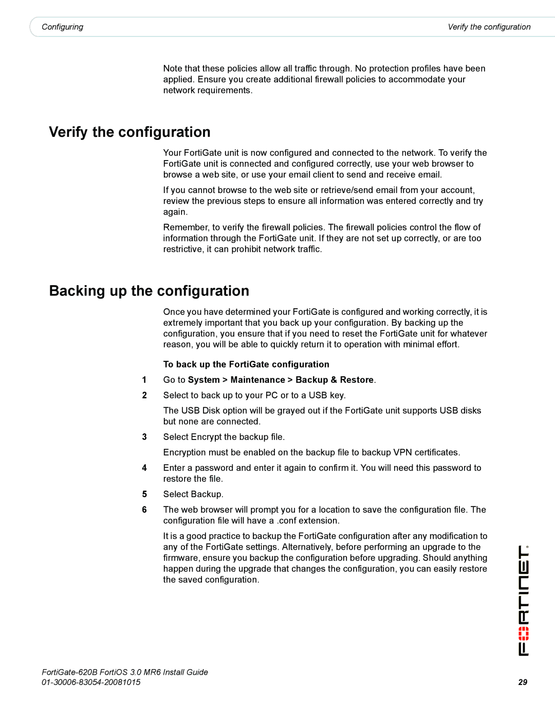 Fortinet 620B manual Verify the configuration, Backing up the configuration 