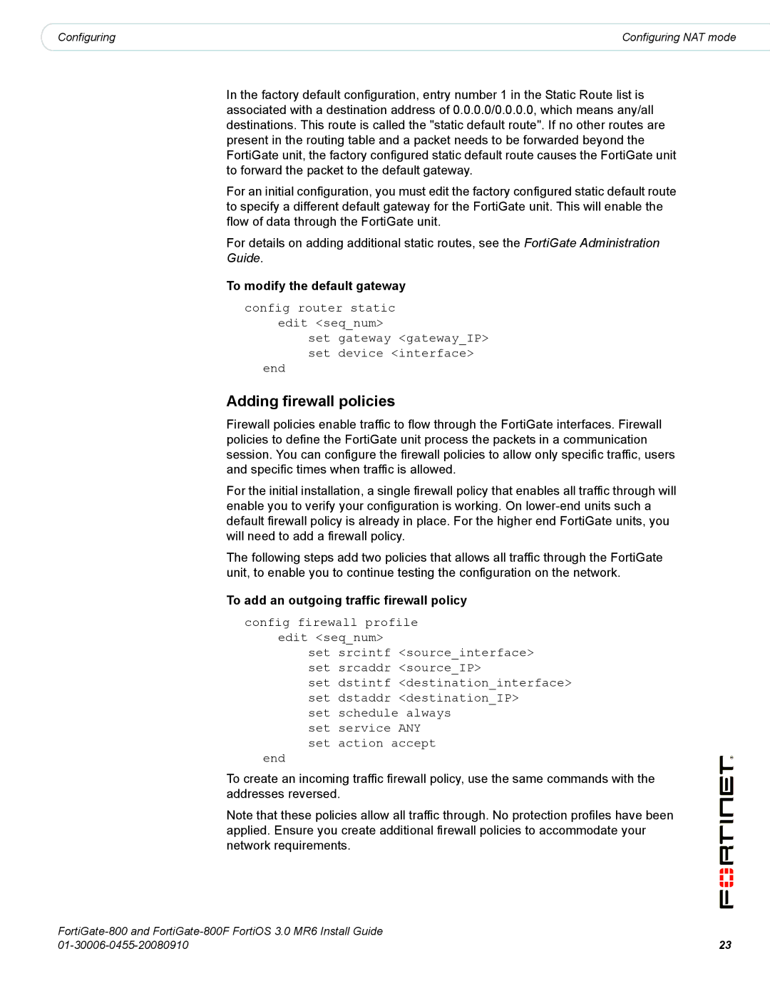 Fortinet 800/800F manual To modify the default gateway, To add an outgoing traffic firewall policy 