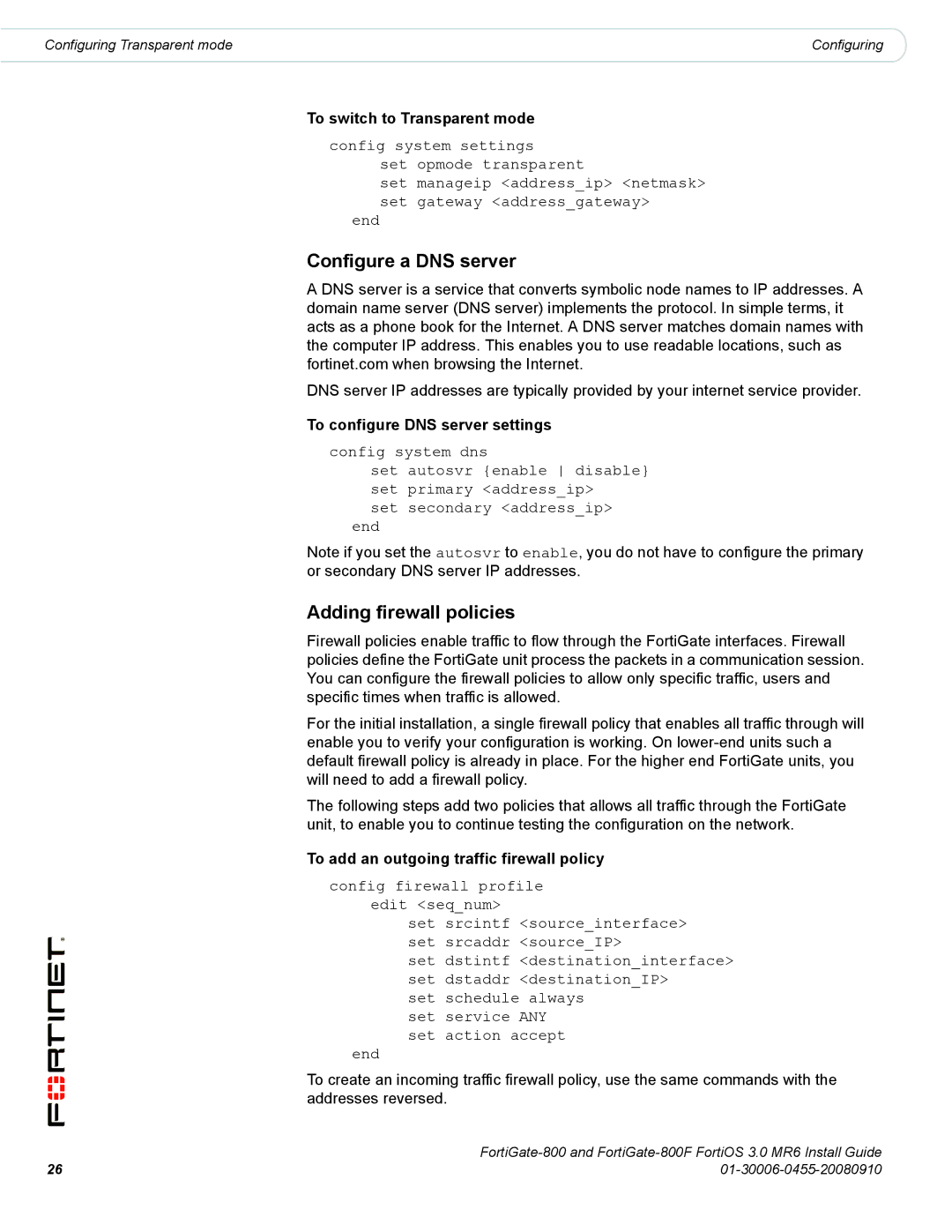 Fortinet 800/800F manual To switch to Transparent mode, To configure DNS server settings 