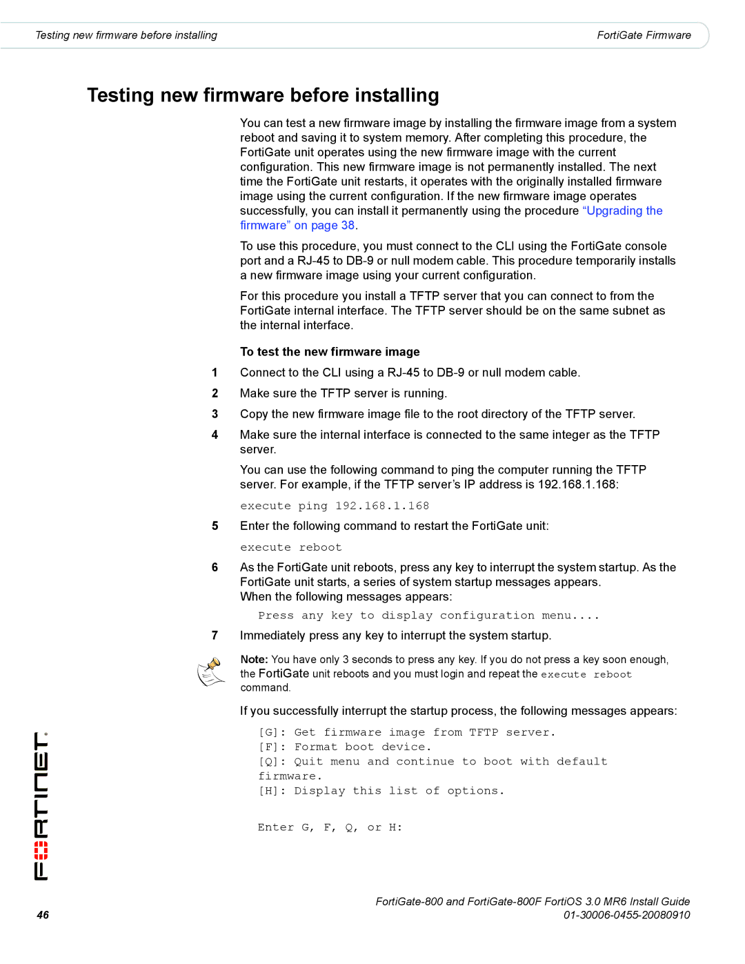 Fortinet 800/800F manual Testing new firmware before installing, To test the new firmware image 