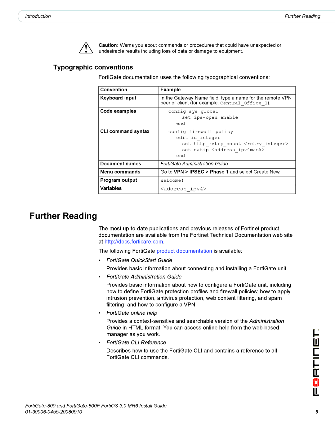 Fortinet 800/800F manual Further Reading, Typographic conventions 