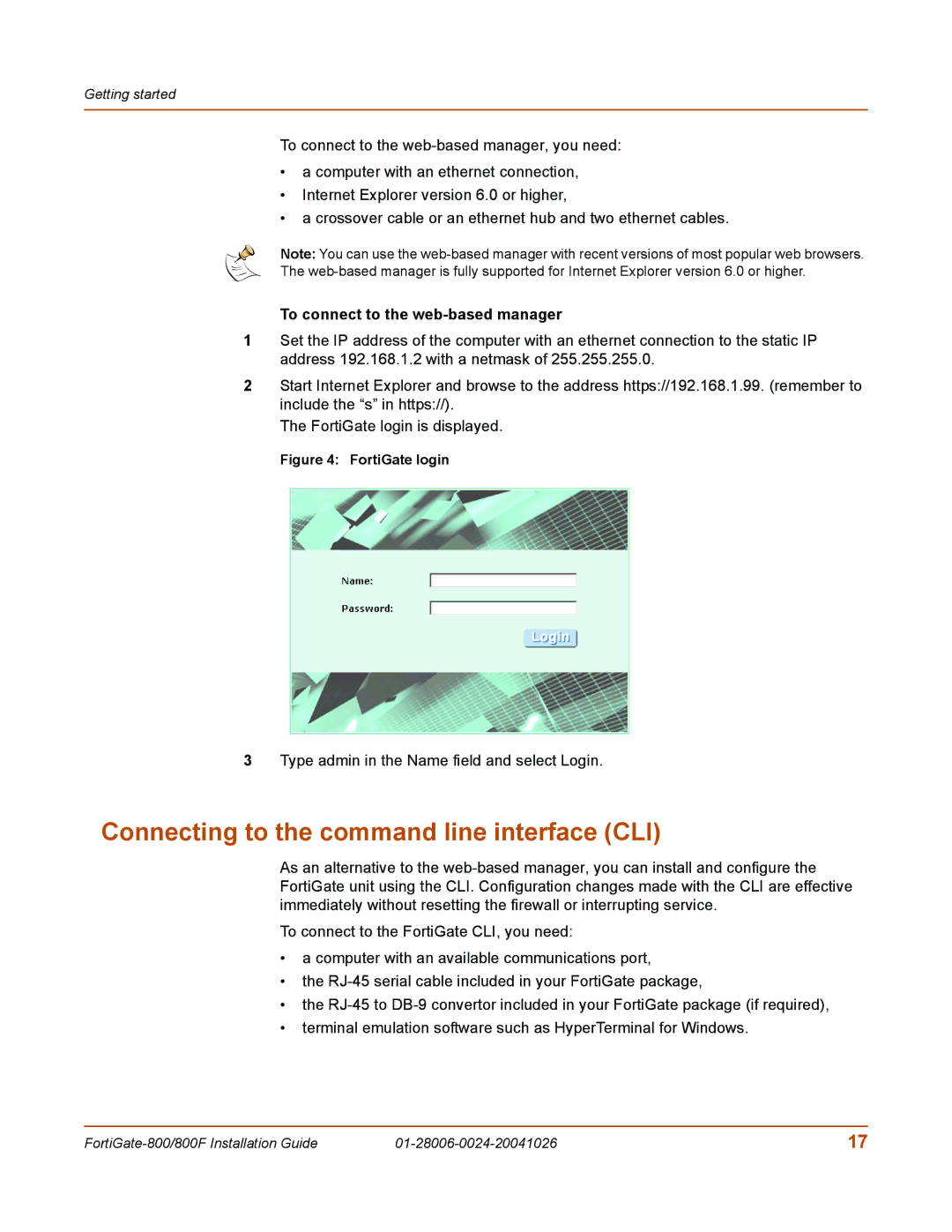 Fortinet 800F manual Connecting to the command line interface CLI, To connect to the web-based manager 