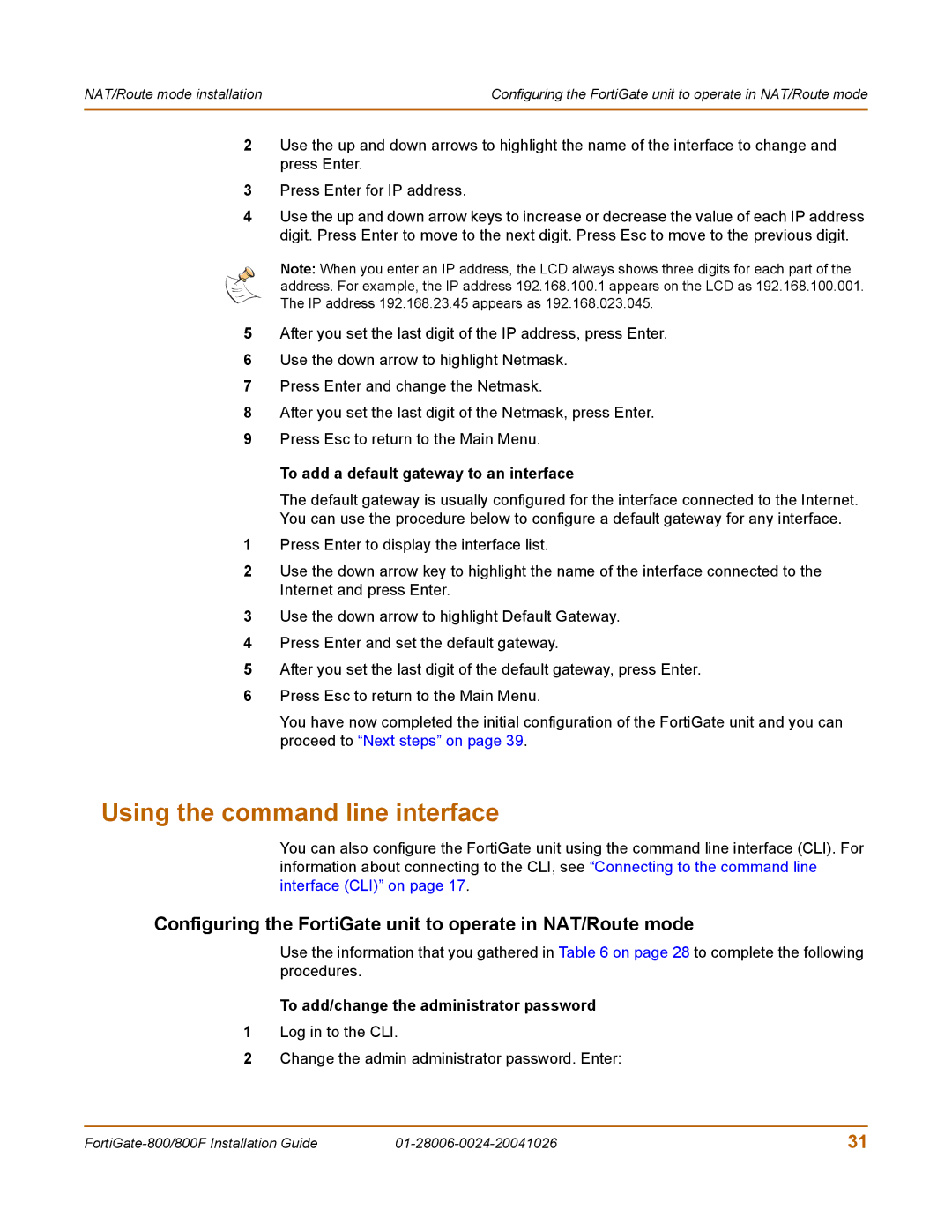 Fortinet 800F manual Using the command line interface, Configuring the FortiGate unit to operate in NAT/Route mode 