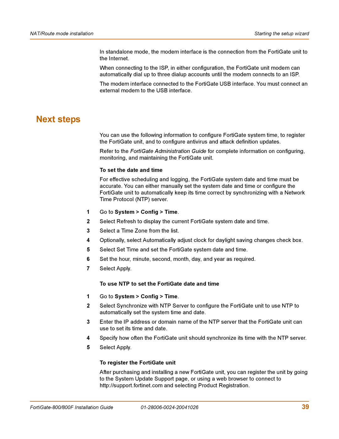 Fortinet 800F manual To set the date and time, Go to System Config Time, To register the FortiGate unit 