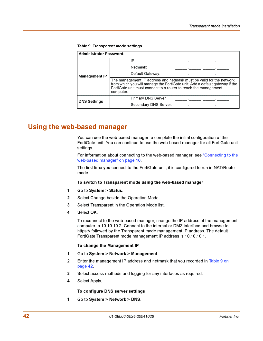 Fortinet 800F manual Using the web-based manager, To change the Management IP Go to System Network Management 