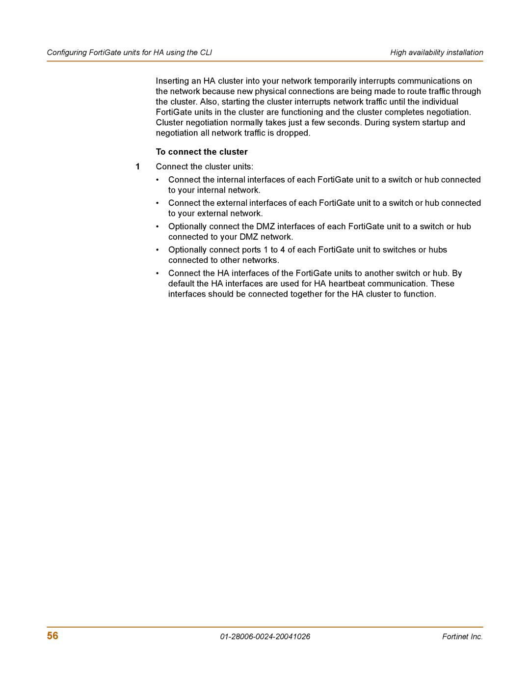 Fortinet 800F manual To connect the cluster 