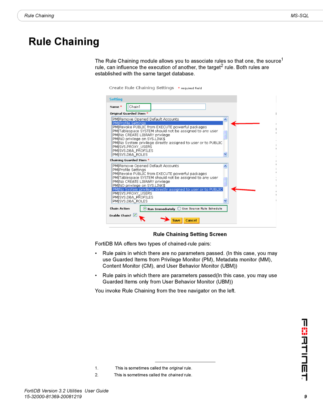 Fortinet FortiDB manual Rule Chaining Setting Screen 