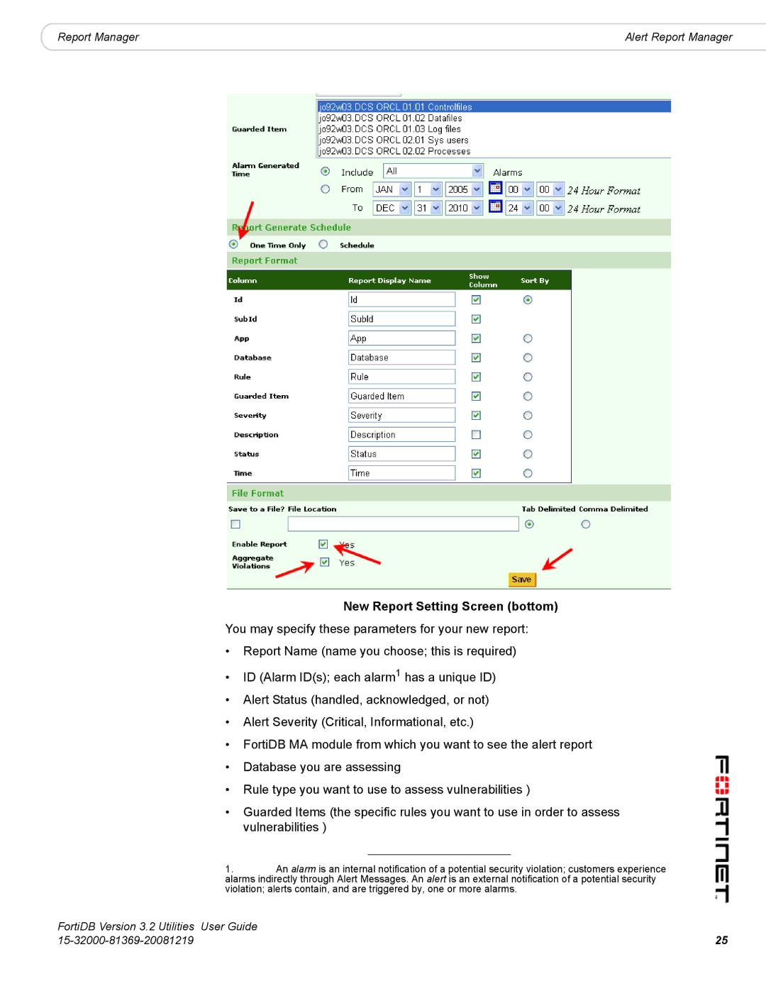 Fortinet FortiDB manual New Report Setting Screen bottom 