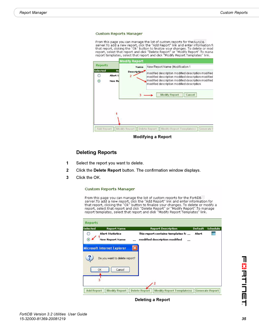 Fortinet FortiDB manual Deleting Reports, Modifying a Report, Deleting a Report 