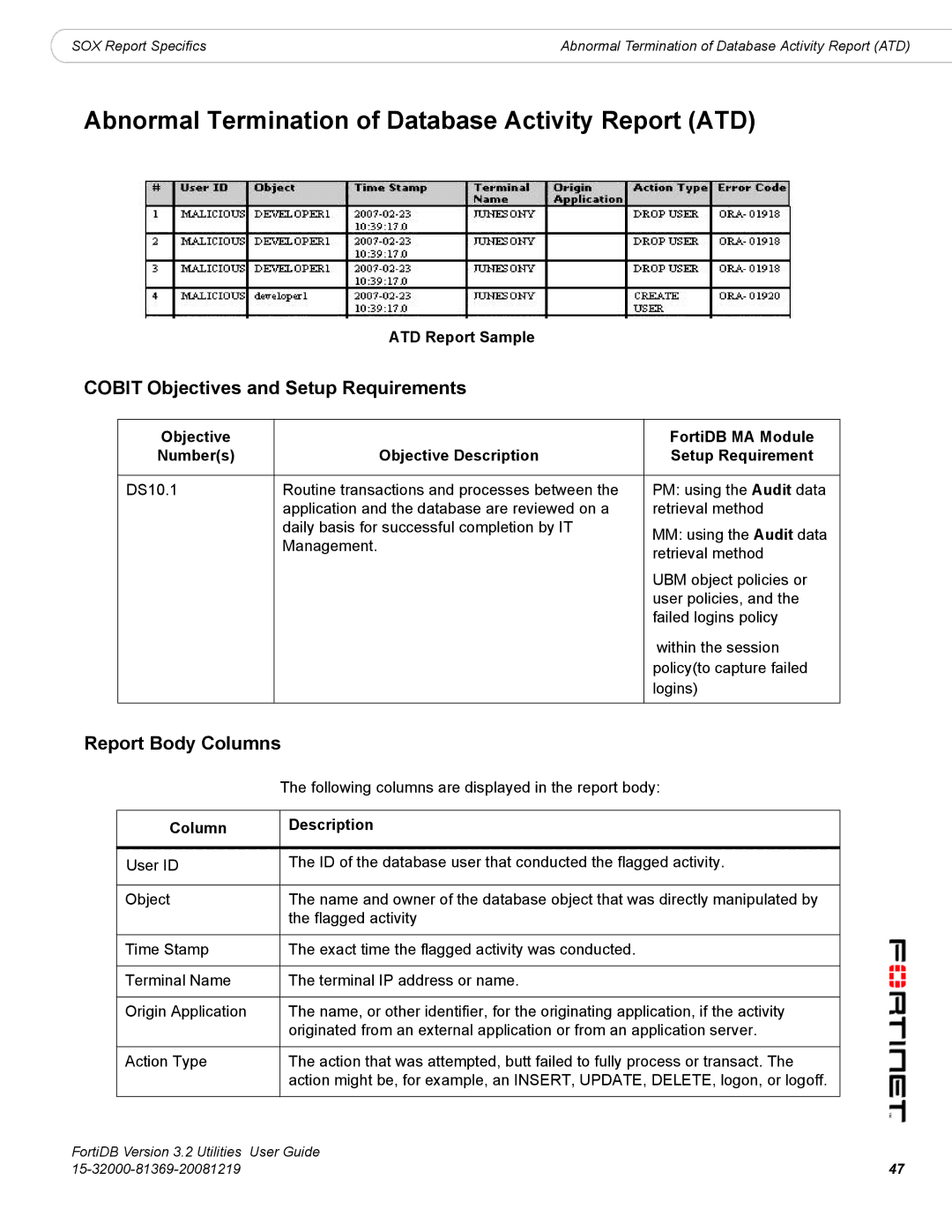 Fortinet FortiDB manual Abnormal Termination of Database Activity Report ATD, ATD Report Sample 