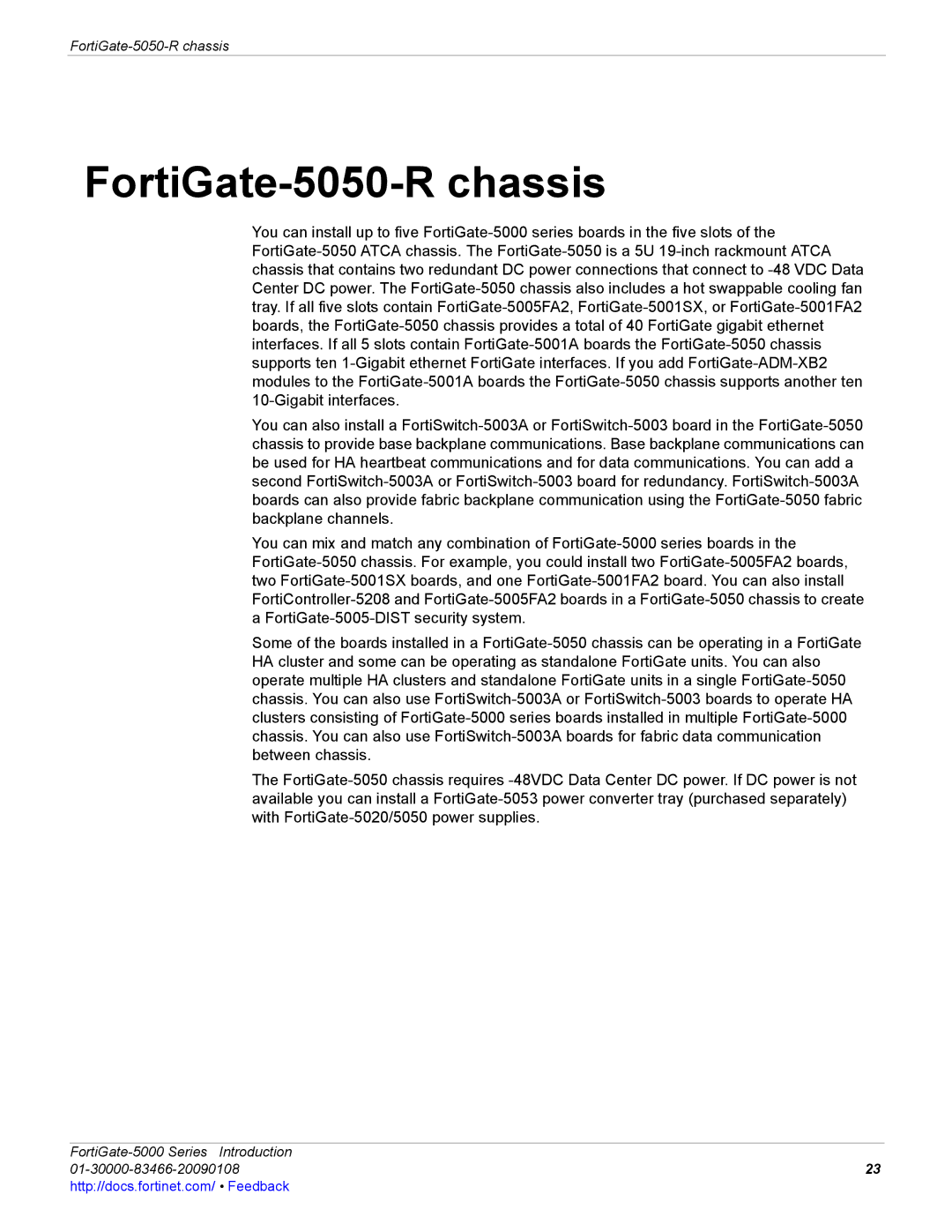 Fortinet FortiGate-5000 manual FortiGate-5050-R chassis 