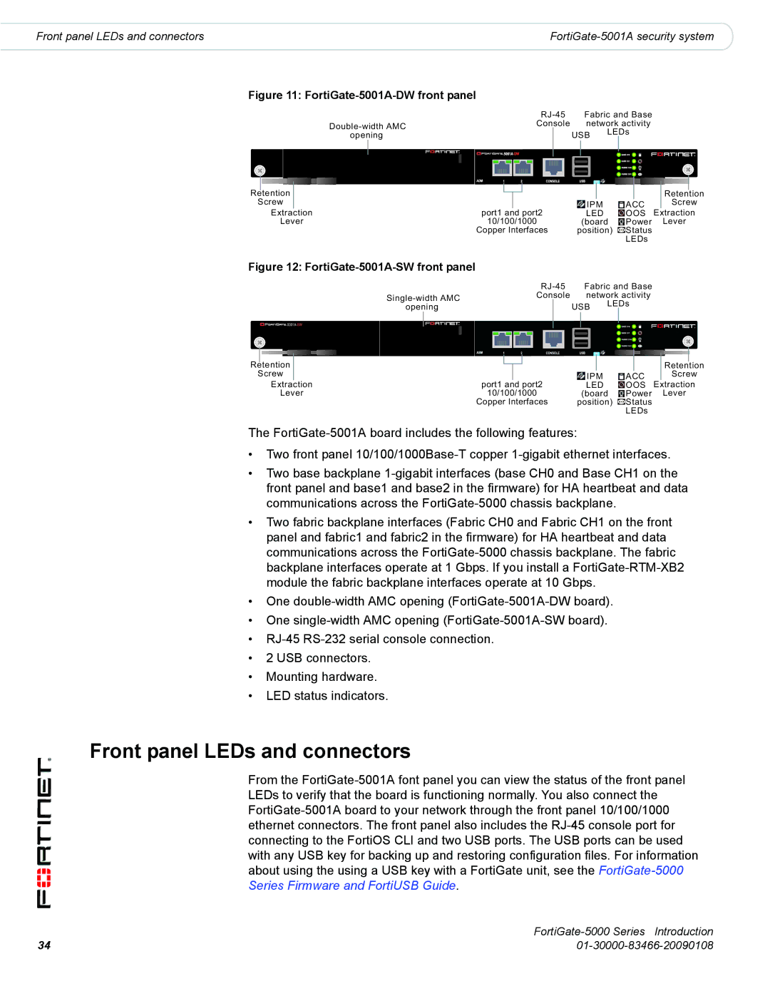 Fortinet FortiGate-5000 manual Front panel LEDs and connectors, FortiGate-5001A-DW front panel 