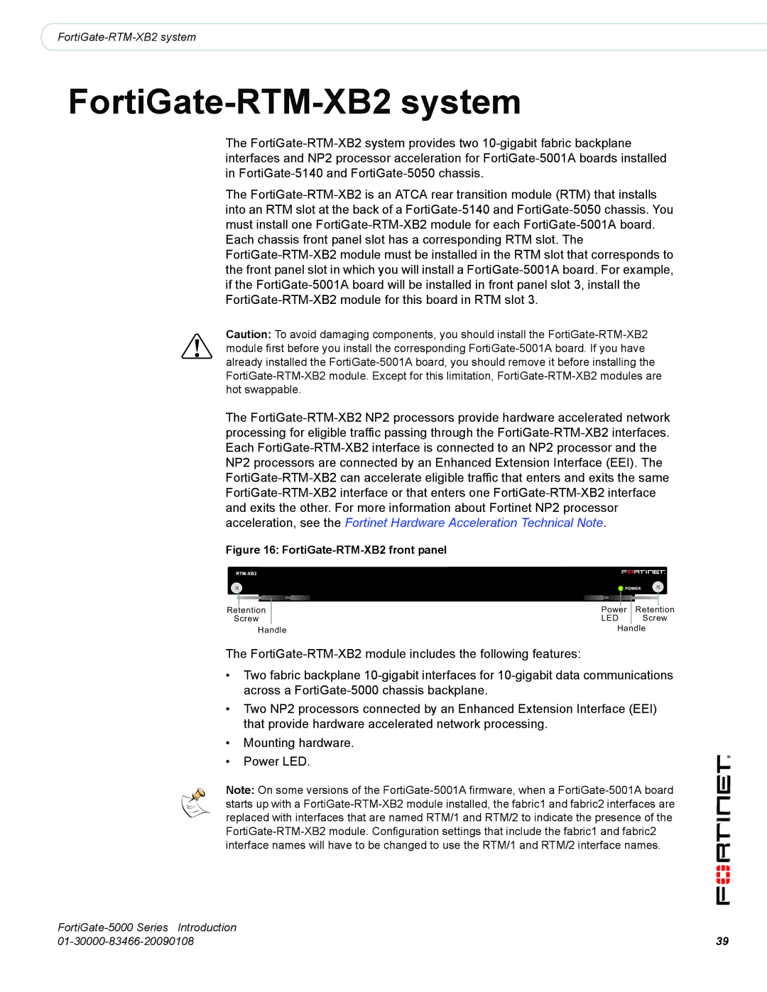 Fortinet FortiGate-5000 manual FortiGate-RTM-XB2 system 