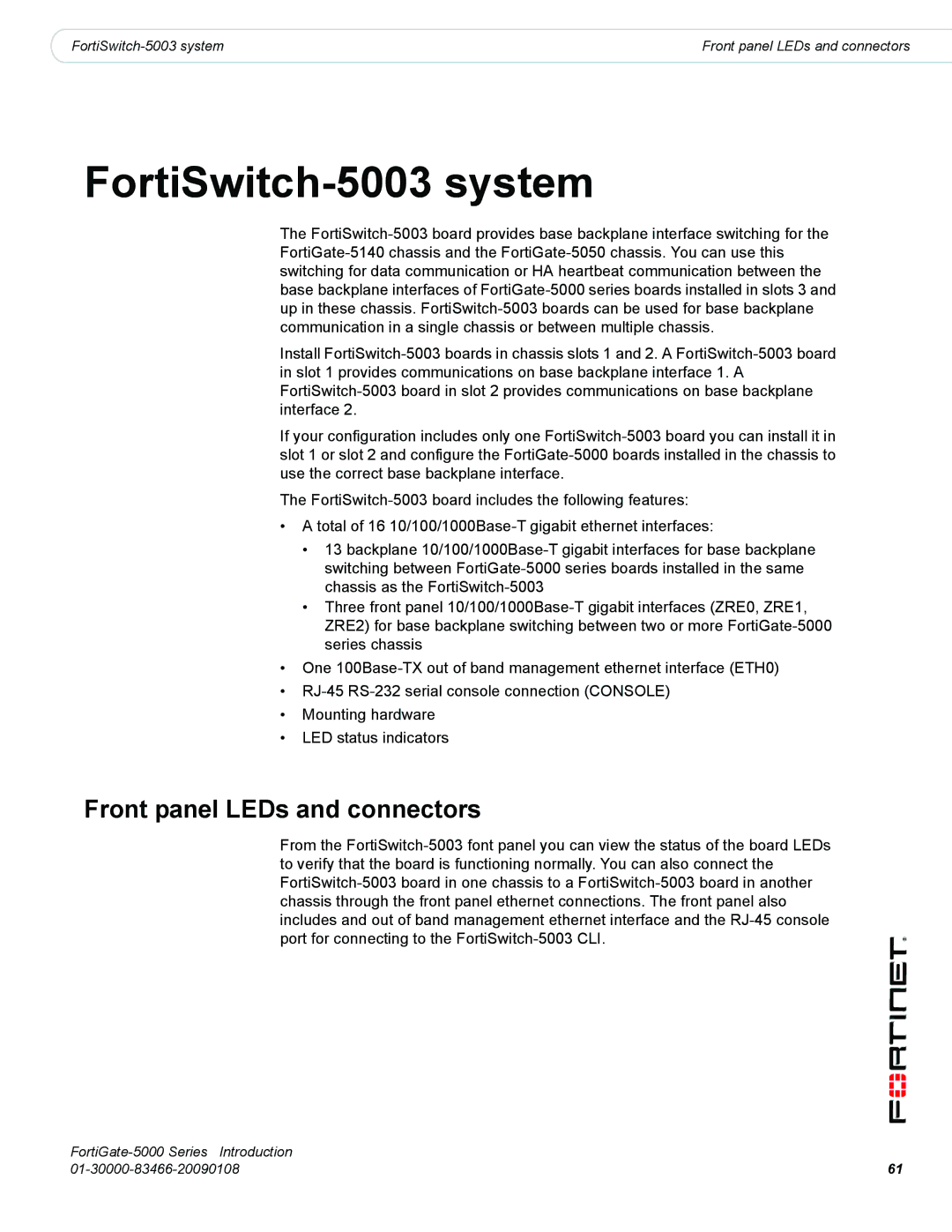 Fortinet FortiGate-5000 manual FortiSwitch-5003 system, Front panel LEDs and connectors 