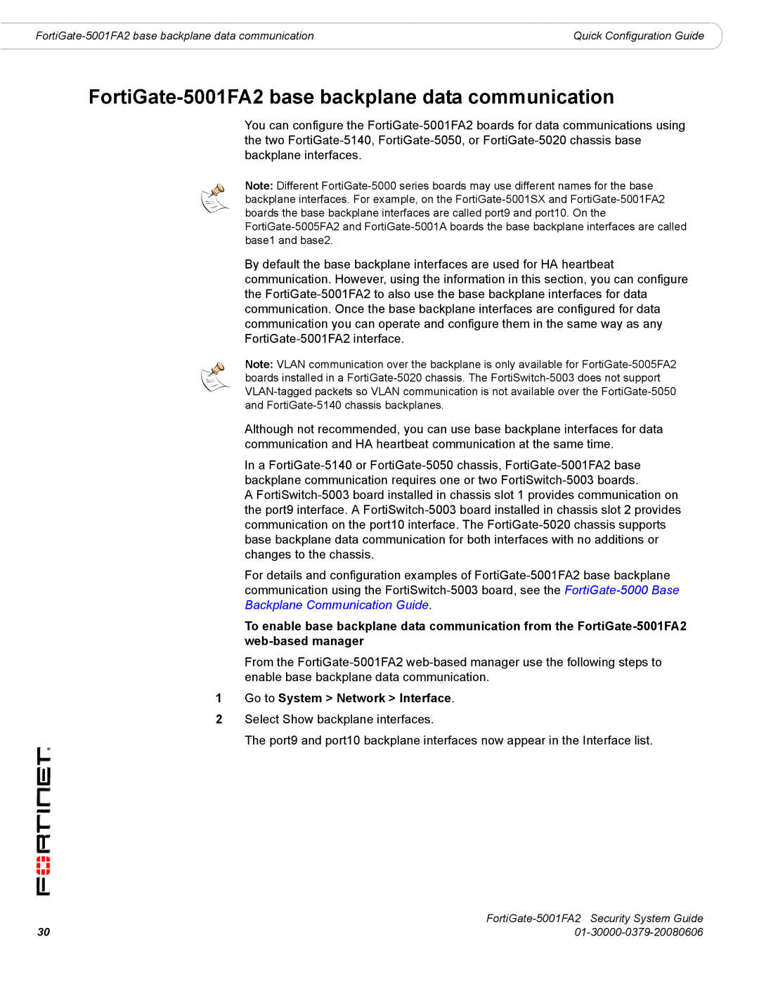 Fortinet manual FortiGate-5001FA2 base backplane data communication, Go to System Network Interface 